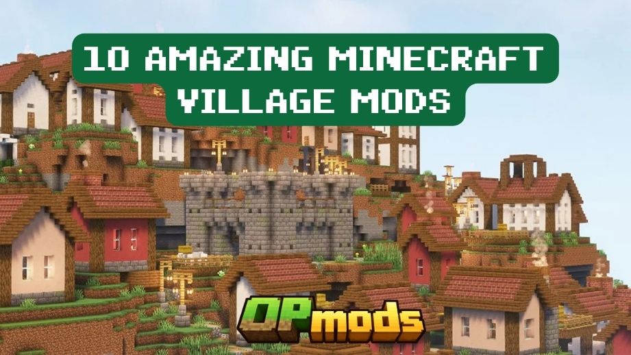 Best Minecraft Village Mods