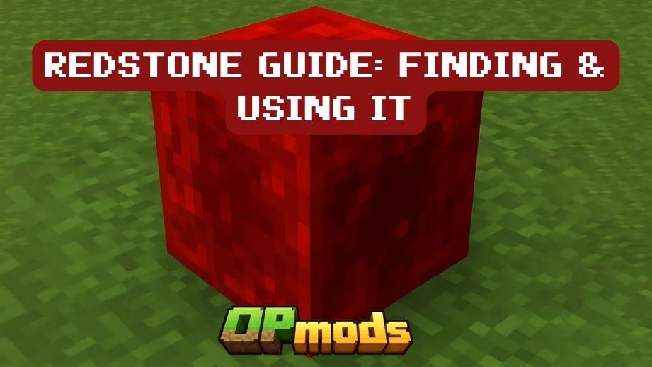 Redstone in Minecraft: How It Works, Where to Find It, and How to Use It