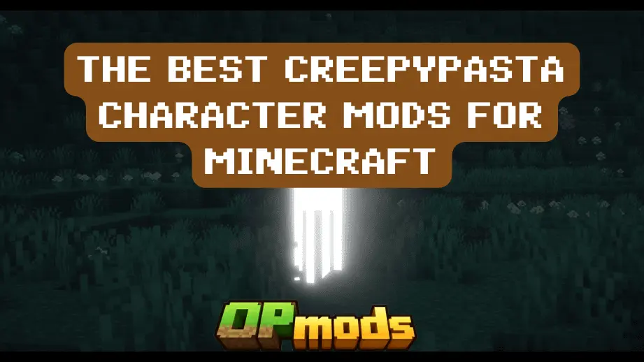 The Best Creepypasta Character Mods for Minecraft