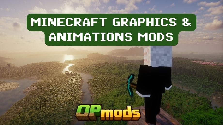 Top 10 Minecraft Graphics & Animations Mods – February 2026